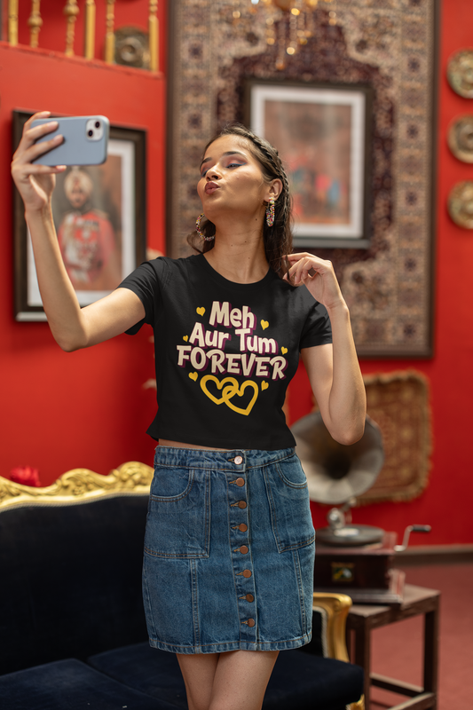 Main Aur Tum Forever- Women's Crop Top T-Shirt